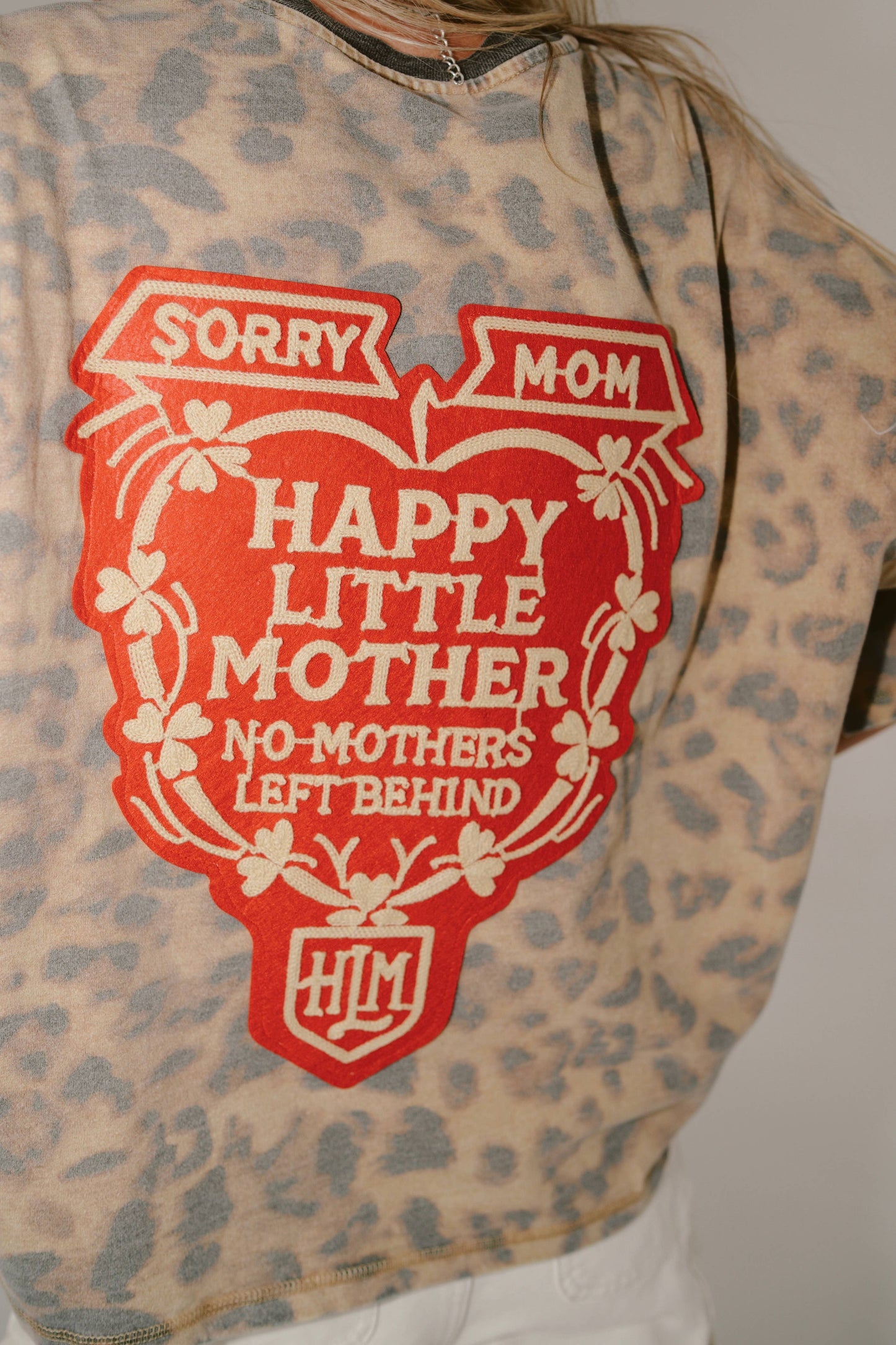 Sorry Mom Tee - LEOPARD